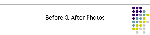 Before & After Photos